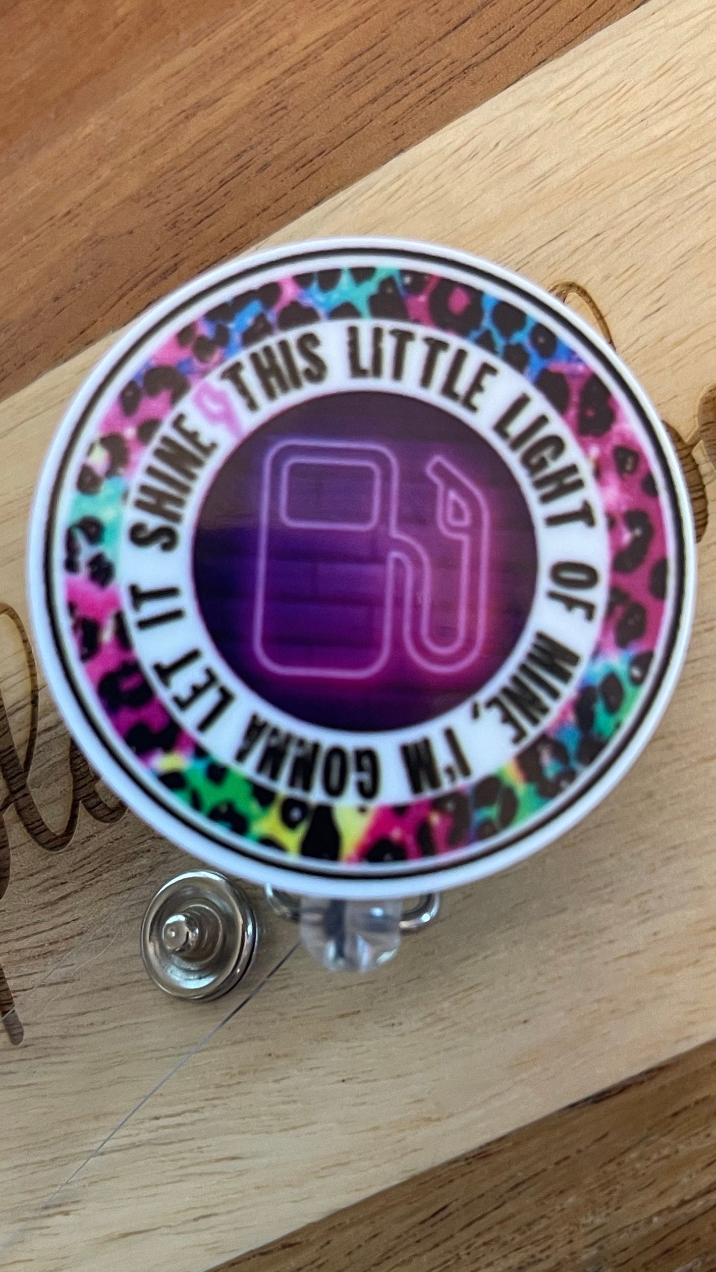 This little light of mine, I'm going to let it shine Badge, funny badge, Car Gas badge