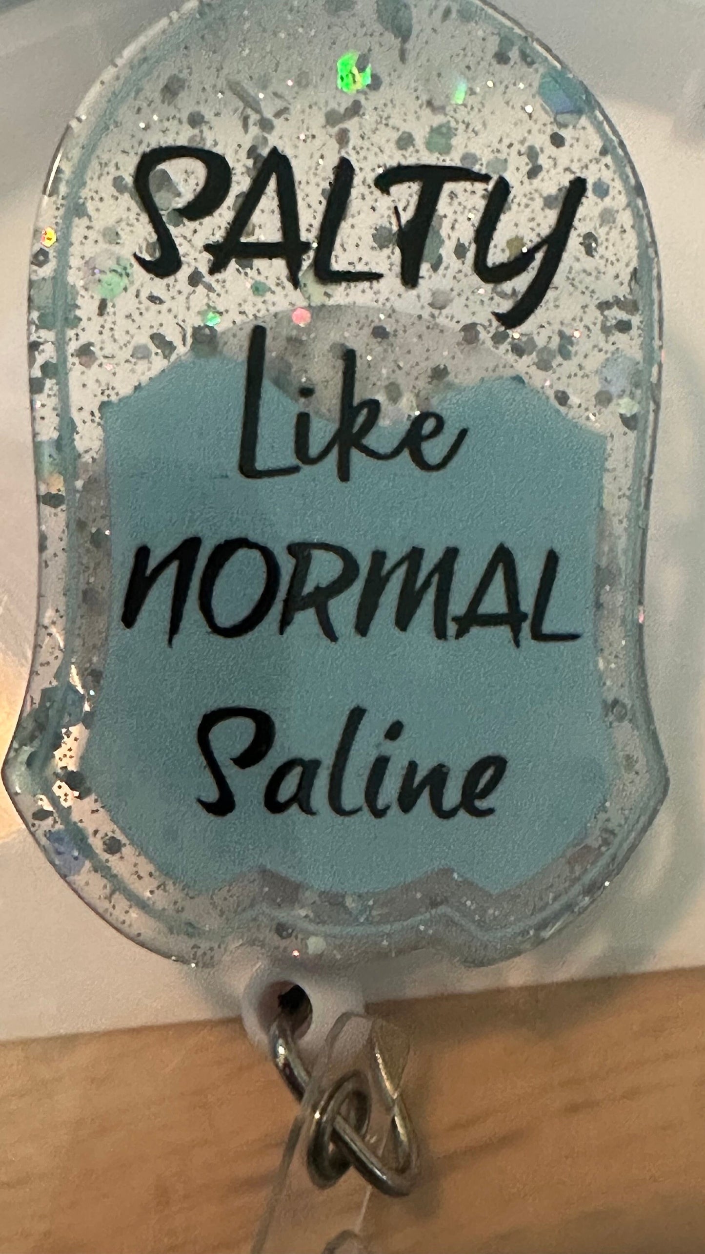 Salty like saline, GTT like its hot, Sweet as D5w badge reel, glitter badge reel, funny badge reel, gift for nurse, cute badge reel